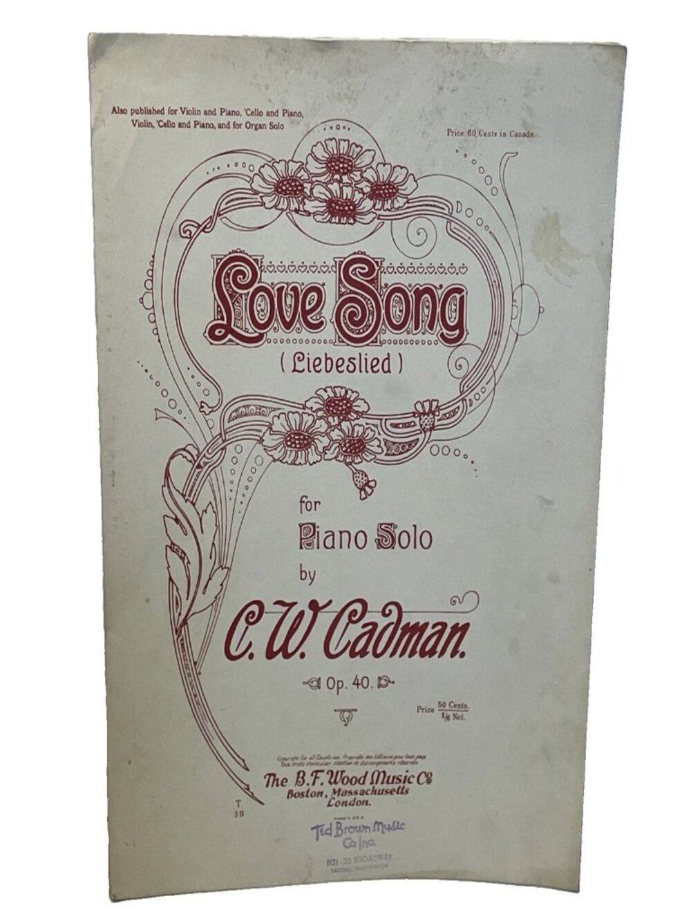 1908 Love Song Liebeslied Sheet Music Piano Solo C W Cadman Op 40 B F Wood